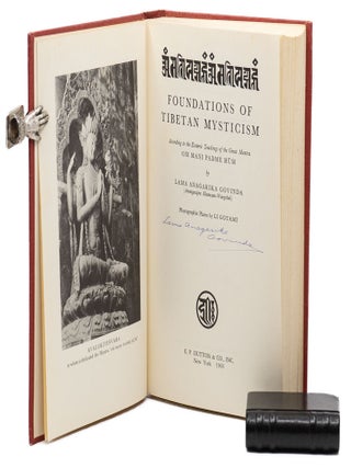 Foundations of Tibetan Mysticism: According to the Esoteric Teachings of the Great Mantra Om Mani Padme Hum