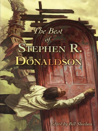 Item #7702 The Best of Stephen R. Donaldson. Bill SHEEHAN