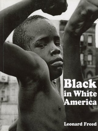 Black in White America. Leonard FREED.