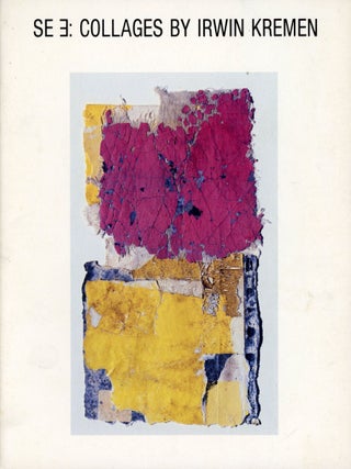 Item #7863 SE E: Collages by Irwin Kremen. Irwin KREMEN