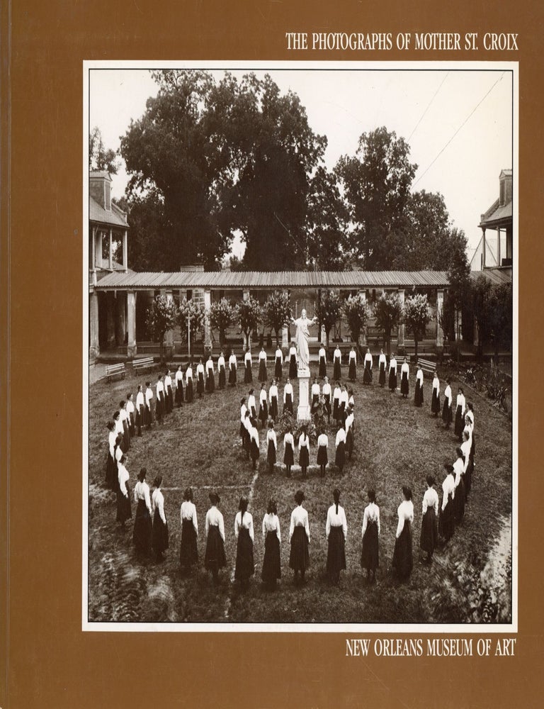 Item #7872 The Photographs of Mother St. Croix. Tina FREEMAN.