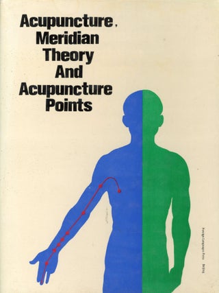 Item #7927 Acupuncture, Meridian Theory and Acupuncture Points. Li DING