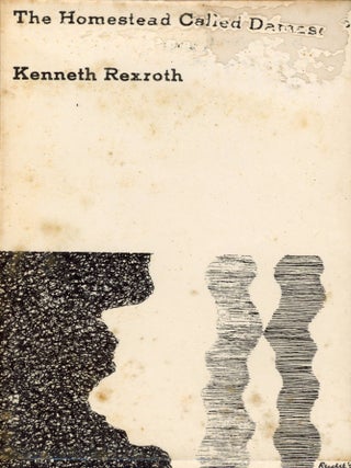 Item #8094 The Homestead Called Damascus. Kenneth REXROTH