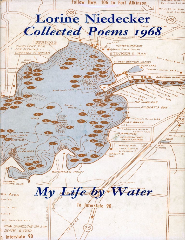 Item #8121 My Life by Water: Collected Poems 1936&ndash;1968. Lorine NIEDECKER.