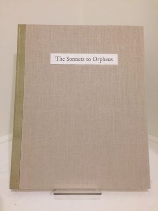 Item #815 The Sonnets to Orpheus. Rainer Maria RILKE, Balthus