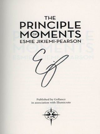 The Principle of Moments (Exclusive, Signed Illumicrate Edition)