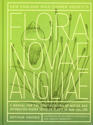 Item #8344 Flora Novae Angliae: A Manual for the Identification of Native and Naturalized Higher...