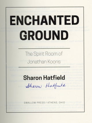 Enchanted Ground: The Spirit Room of Jonathan Koons