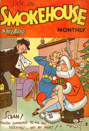 Item #838 Smokehouse Monthly, Vol. 14, No. 109; A Mirthful Melange of Humor and Verse for...