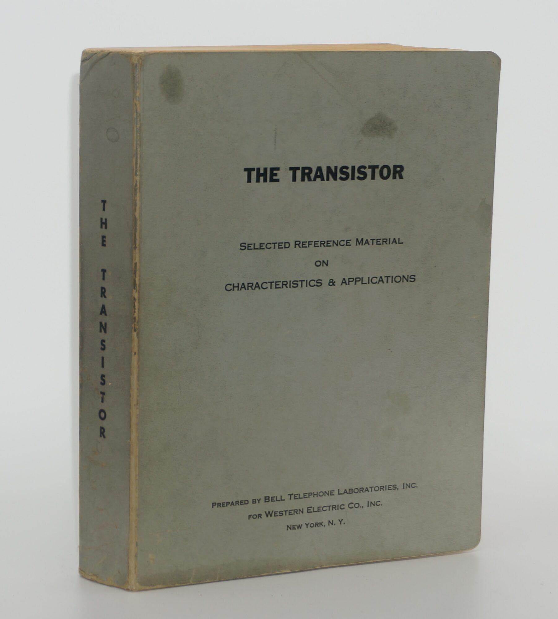 Transistor Book The Transistor: Selected Reference Material on Characteristics and ...