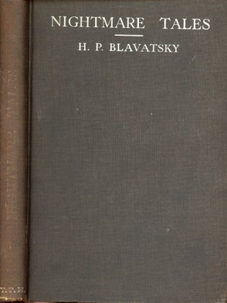Item #8527 Nightmare Tales. H. P BLAVATSKY