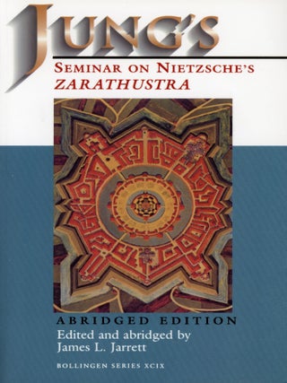 Item #8560 Jung's Seminar on Nietzsche's Zarathustra (Abridged Edition). James L. JARRETT