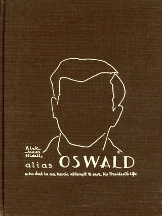 Item #8640 Alek James Hidell, Alias Oswald. W. R. MORRIS, R B. Cutler