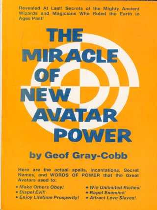 Item #8644 The Miracle of New Avatar Power. Geof GRAY-COBB