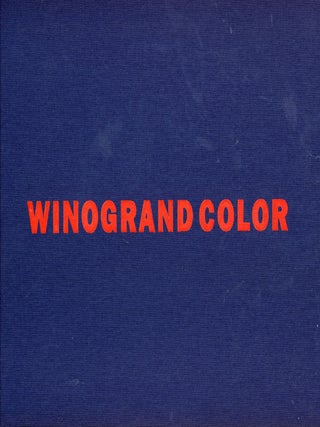 Item #8660 Winogrand Color. Michael ALMEREYDA, Susan Kismaric