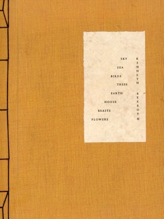 Item #8697 Sky Sea Birds Trees Earth House Beasts Flowers. Kenneth REXROTH