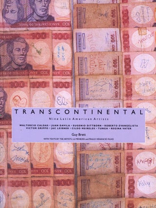 Transcontinental: Investigation of Reality / Nine Latin American Artists. Guy BRETT.