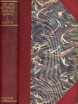 Item #8795 The Life and Letters of Charles Darwin: Including an Autobiographical Chapter [Two...