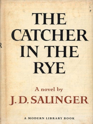 Item #8871 The Catcher in the Rye. J. D SALINGER