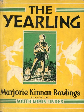 Item #8894 The Yearling. Marjorie Kinnan RAWLINGS
