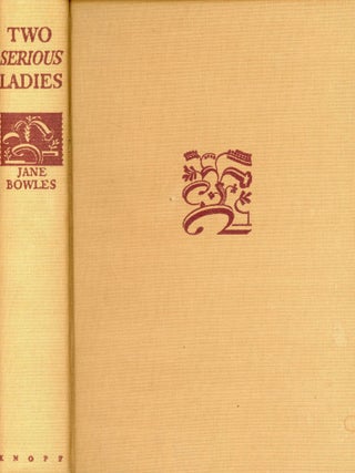 Item #9054 Two Serious Ladies. Jane BOWLES