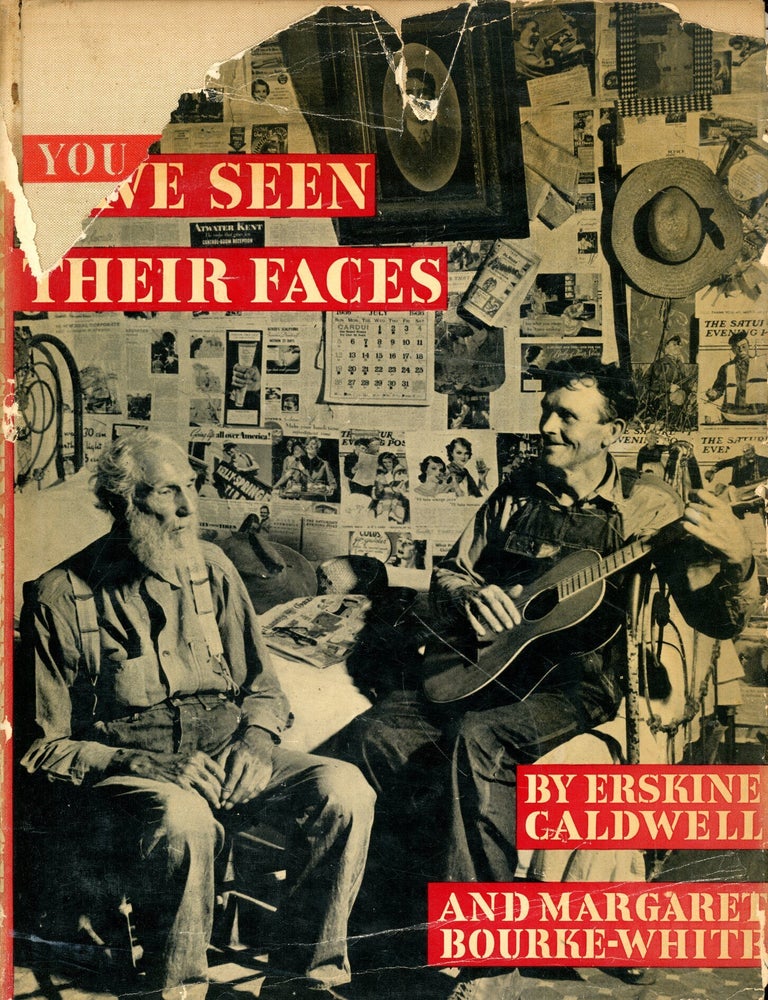 Item #9100 You Have Seen Their Faces. Erskine CALDWELL, Margaret Bourke-White.