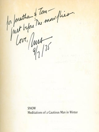 Snow: Meditations of a Cautious Man in Winter
