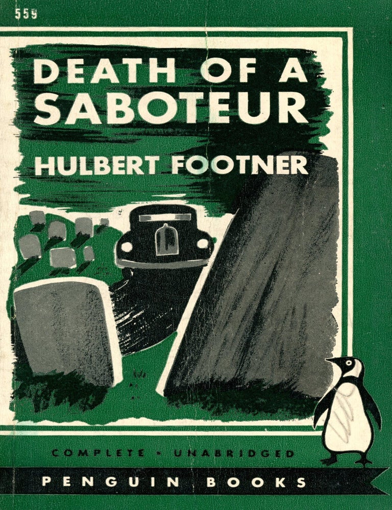 Item #9297 Death of a Saboteur. Hulbert FOOTNER.