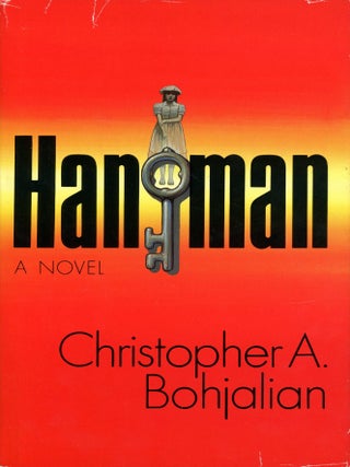Item #9370 Hangman. Christopher A. BOHJALIAN