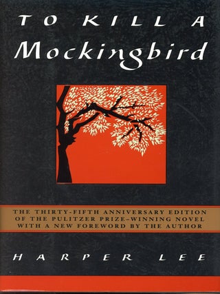 Item #9434 To Kill a Mockingbird (35th Anniversary Edition). Harper LEE