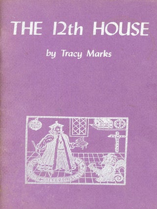 Item #9451 The 12th House. Tracy MARKS