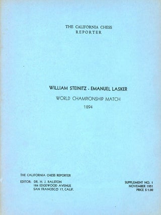 Item #9474 William Steinitz - Emanuel Lasker: World Championship Match 1894. H. J RALSTON