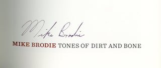 Tones of Dirt and Bone