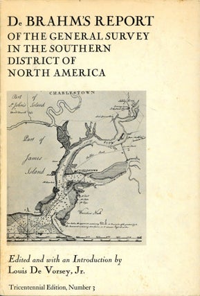 Item #9554 De Brahm's Report of the General Survey in the Southern District of North...