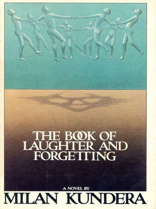 Item #9615 The Book of Laughter and Forgetting. Milan KUNDERA