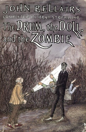 Item #9628 The Drum, the Doll, and the Zombie. John BELLAIRS