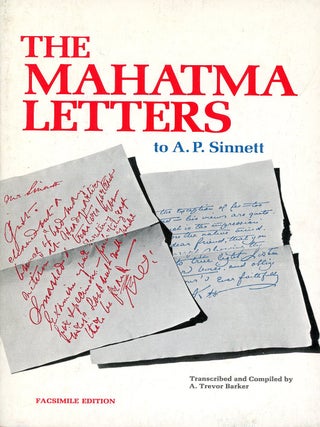 Item #9637 The Mahatma Letters to A.P. Sinnett. A. Trevor BARKER