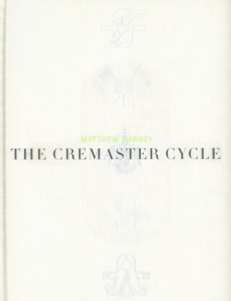 Item #9674 The Cremaster Cycle. Matthew BARNEY.