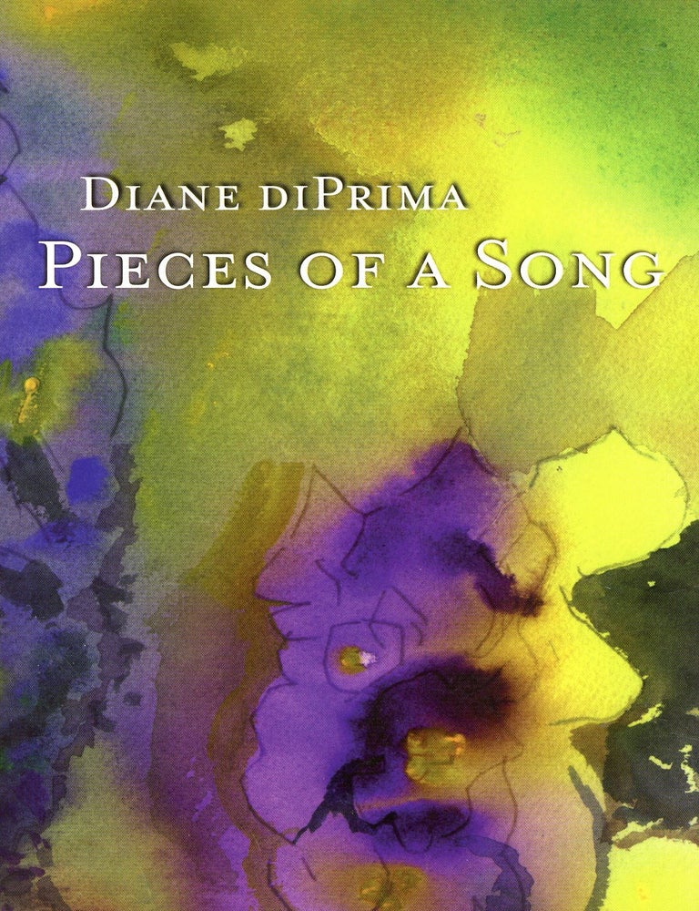 Item #9695 Pieces of a Song: Selected Poems. Diane di PRIMA.