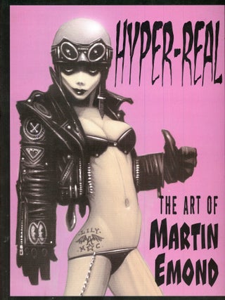 Item #9700 Hyper-Real: The Art of Martin Emond