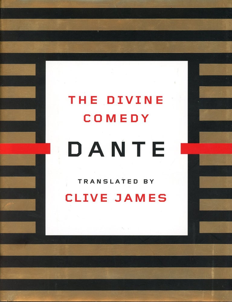 Item #9759 Dante's The Divine Comedy. Clive JAMES.