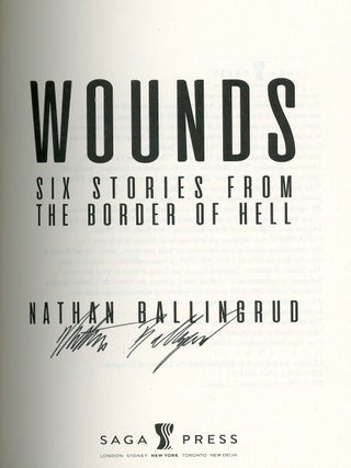 Wounds: Six Stories from the Border of Hell