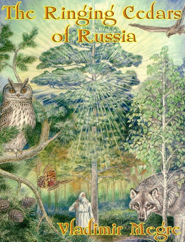 Item #9869 The Ringing Cedars of Russia: Book Two of the Ringing Cedars Series. Vladimir MEGRE.