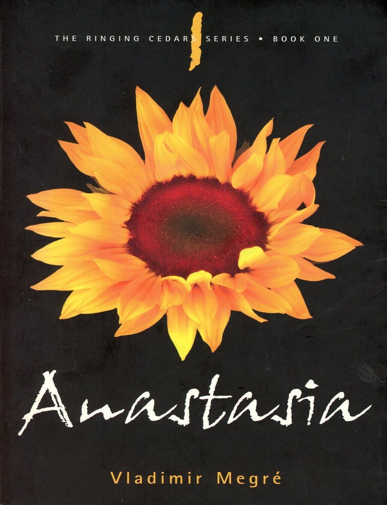 Item #9872 Anastasia: Book One of the Ringing Cedars Series. Vladimir MEGRE.