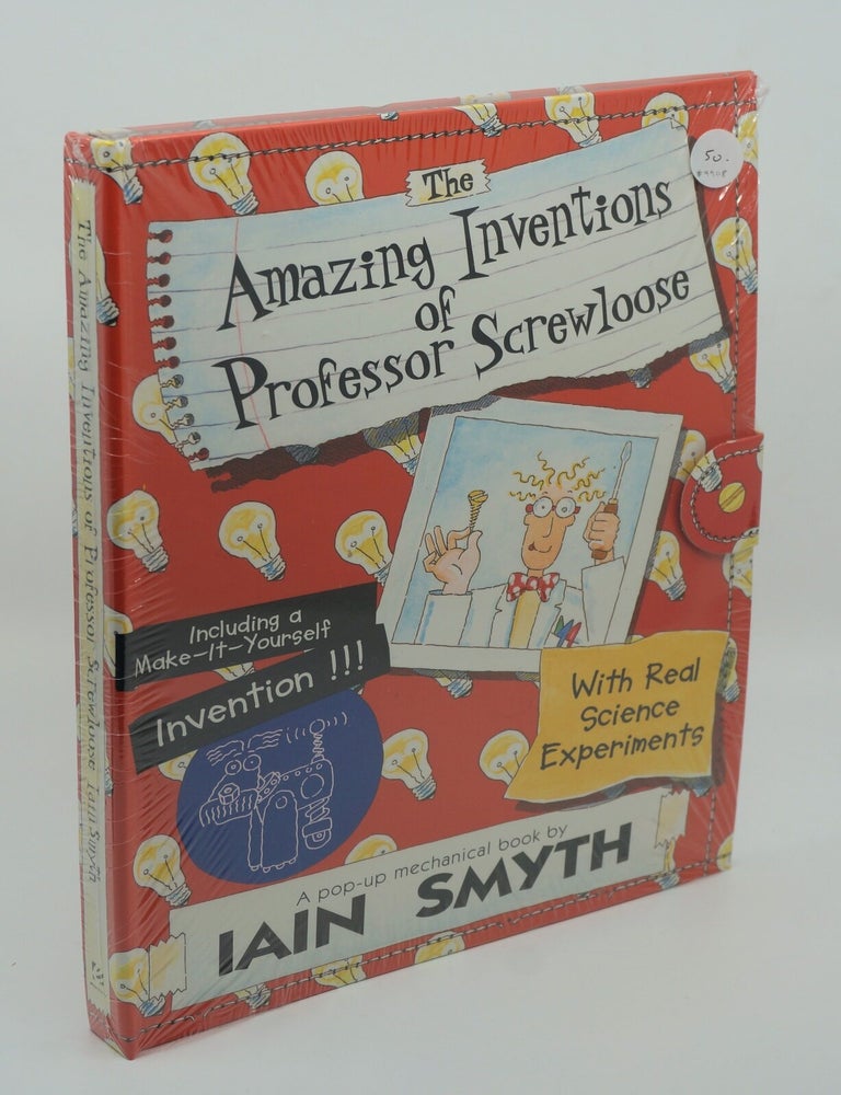 Item #9908 The Amazing Inventions of Professor Screwloose. Iain SMYTH.