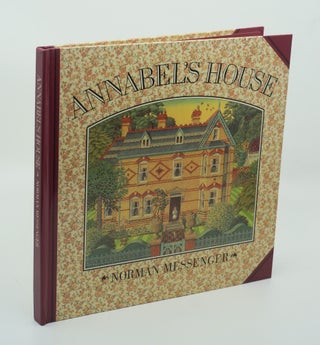 Item #9912 Annabel's House. Norman MESSENGER