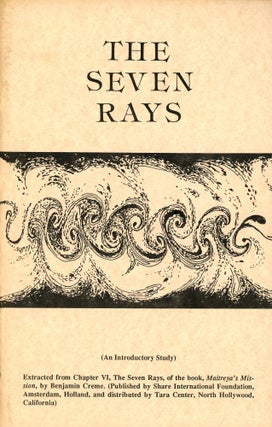 Item #9929 The Seven Rays. Benjamin CREME