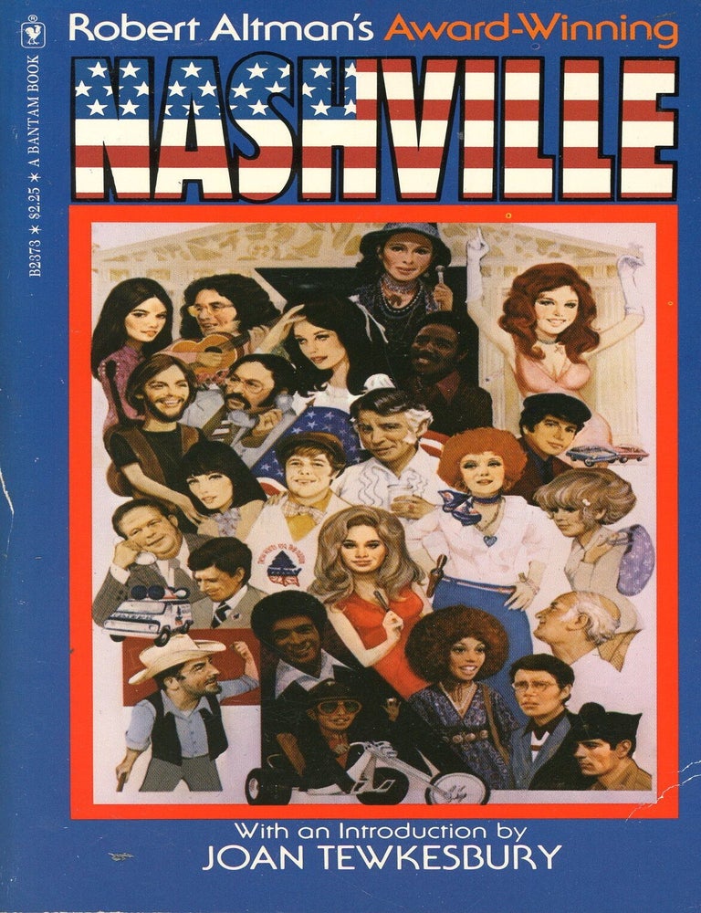 Item #9936 Robert Altman's Nashville. Joan TEWKESBURY.