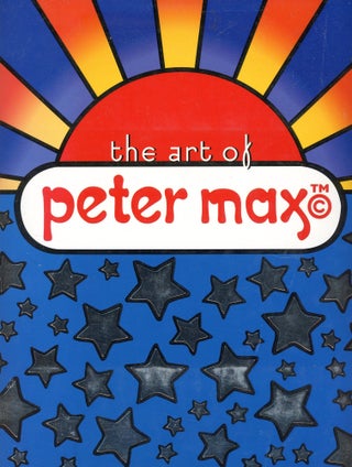Item #9966 The Art of Peter Max. Charles RILEY, A
